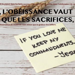 L&rsquo;OBEISSANCE VAUT MIEUX QUE LE SACRIFICE…
