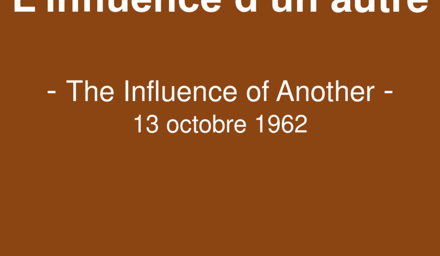 L&rsquo;influence d&rsquo;un autre