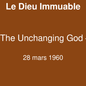 Le Dieu Immuable