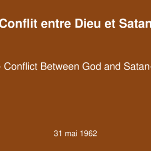 Conflit entre Dieu et Satan