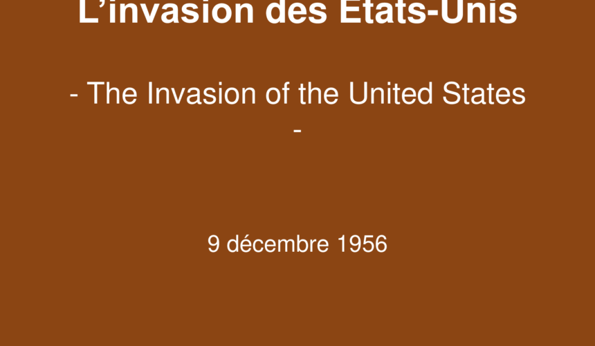 L&rsquo;invasion des Etats-Unis