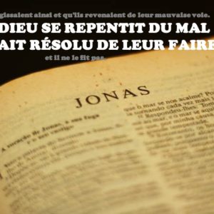 DIEU REVIENT DU MAL QU&rsquo;IL AVAIT RÉSOLU DE LEUR FAIRE
